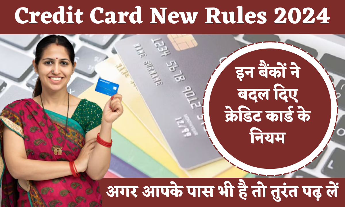 Credit Card New Rules 2024